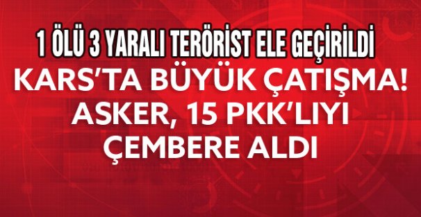 Kağızman'da 15 Kişilik Terörist Grubu Çembere Alındı