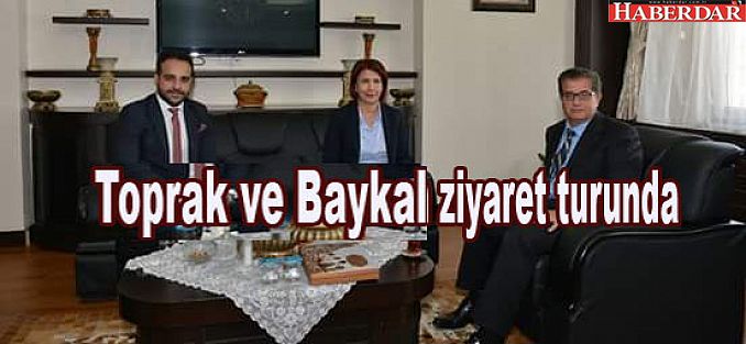 Toprak ve Baykal ziyaret turunda