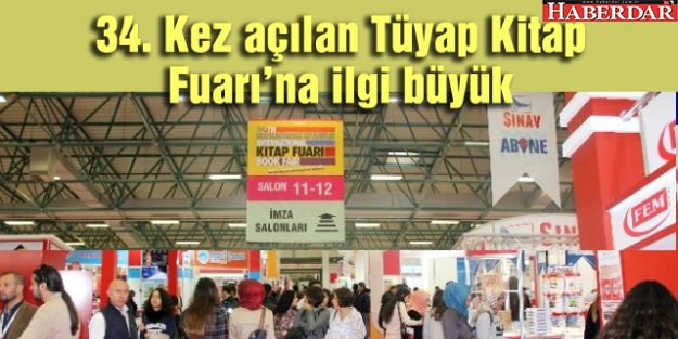 Tüyap Kitap Fuarı 34. Kez Kapılarını Açtı