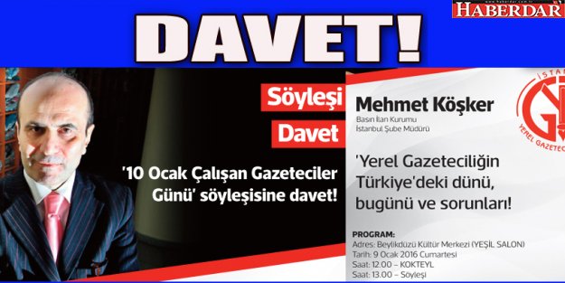 10 Ocak Çalışan Gazeteciler Günü söyleşisine davet