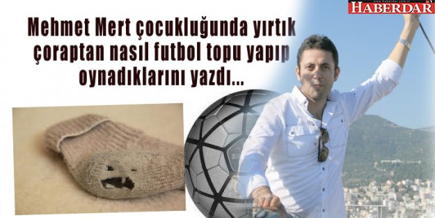 Çocukluğumda hafta sonu neler yapardık...