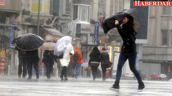 Meteoroloji'den son dakika uyarısı