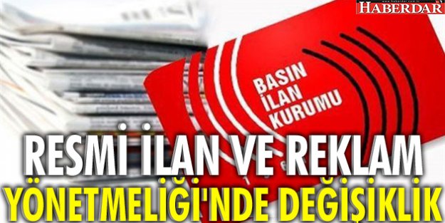 Resmi İlan ve Reklam Yönetmeliğinde Değişiklik