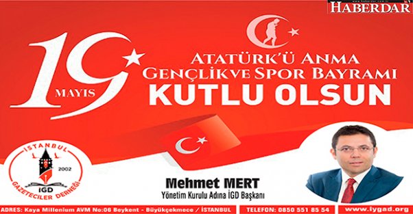 19 Mayıs Atatürk'ü Anma, Gençlik ve Spor Bayramı'nız kutlu olsun