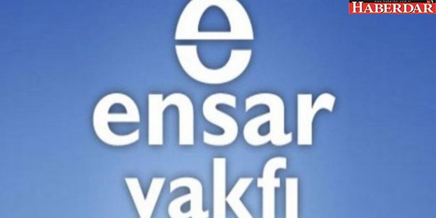 Ensar Vakfı'na şok!