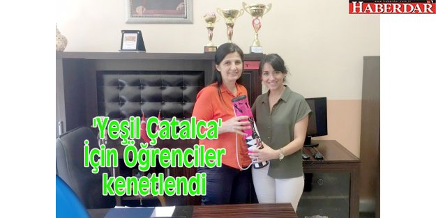 'Yeşil Çatalca' İçin Öğrenciler kenetlendi