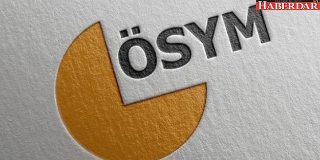 ÖSYM'den adaylara gece sürprizi