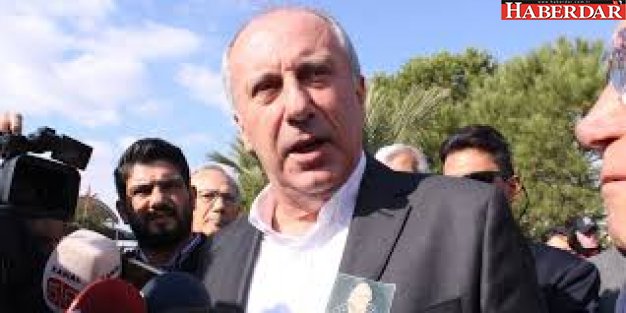 MUHARREM İNCE: HİÇBİR YERDE ADAY DEĞİLİM...!