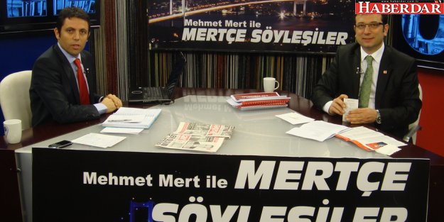 Mehmet Mert: 7 NİSAN 2014 TARİHİNDE: İMAMOĞLU CHP'NİN İSTANBUL ADAYI OLUR' demişti...