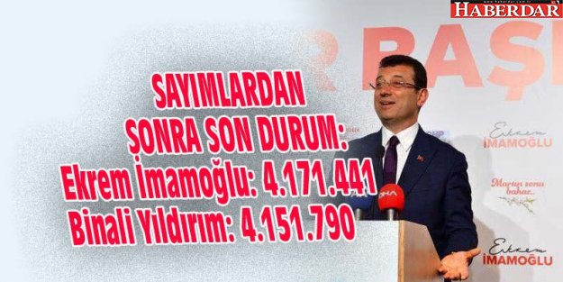 İşte İstanbul'da itirazlardan sonra son durum