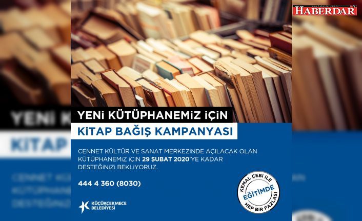 KÜÇÜKÇEKMECE BELEDİYESİ, KİTAP BAĞIŞ KAMPANYASI BAŞLATTI