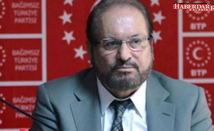 BTP Genel Başkanı Haydar Baş koronavirüsten hayatını kaybetti