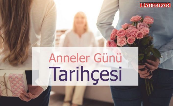 Anneler Günü nasıl ortaya çıktı?