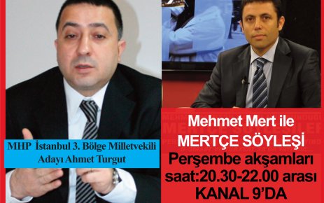 AHMET TURGUT MERTÇE SÖYLEŞİ KONUĞU!