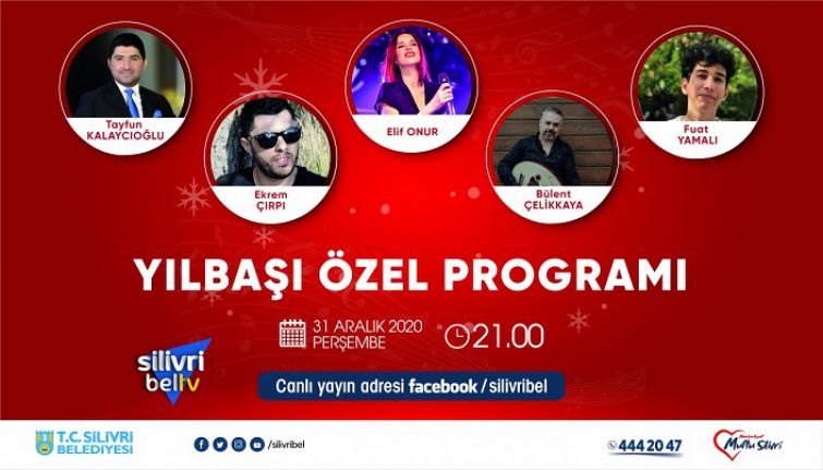 SİLİVRİ BELEDİYESİNDEN YENİ YIL ÖZEL PROGRAMI