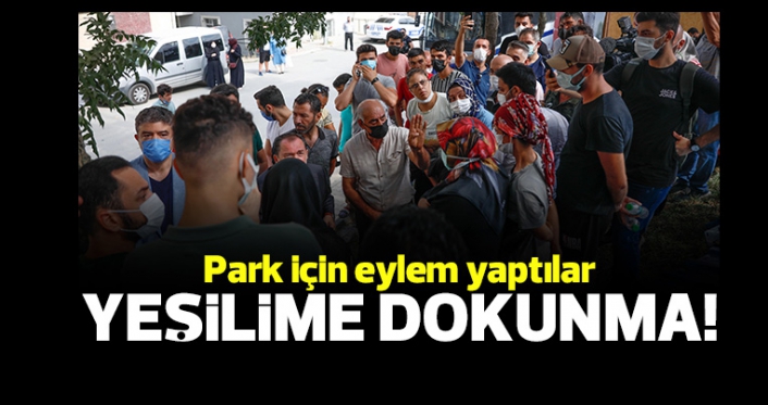 Yeşilime dokunma! Park için eylem yaptılar