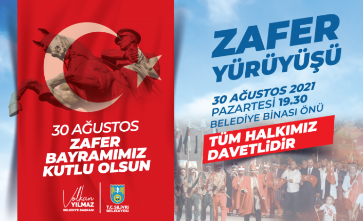 30 AĞUSTOS’TA ZAFER YÜRÜYÜŞÜ VAR