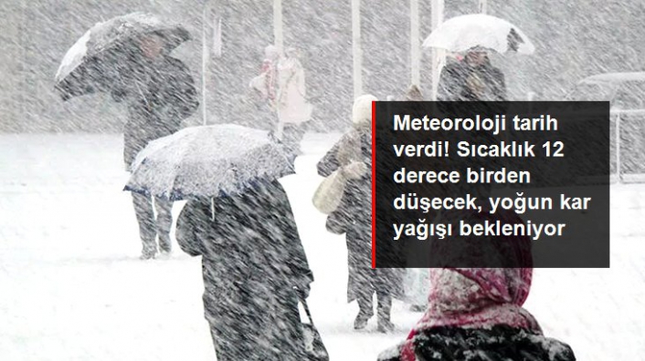 Meteoroloji uyardı 12 derece birden düşecek, etkili kar yağışı bekleniyor