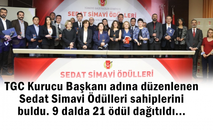 TGC Kurucu Başkanı adına düzenlenen Sedat Simavi Ödülleri sahiplerini buldu.