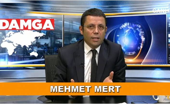 Mehmet Mert: Gerçeği değil masalı anlatıyorlar!