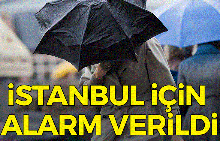 Meteoroloji'den kuvvetli yağış uyarısı! İstanbul için yağış alarmı...