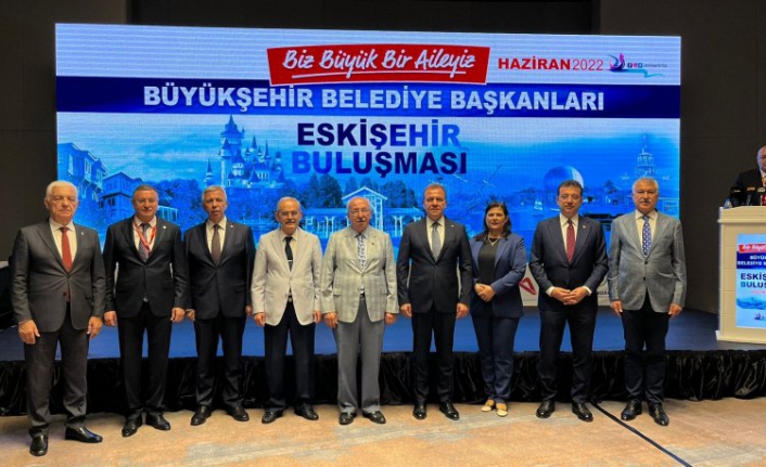 CHP’li büyükşehir belediye başkanları Eskişehir’de bir araya geldi