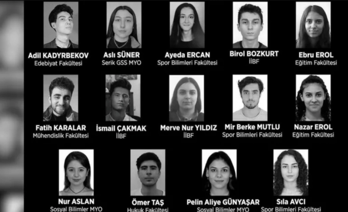 Akdeniz Üniversitesi'nden 14 öğrenci depremde hayatını kaybetti