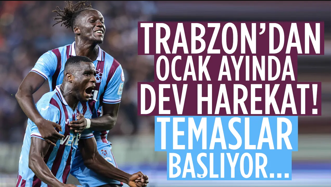 Trabzonspor'dan ocak ayında dev harekat! Temaslar başlıyor...