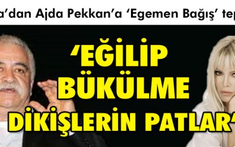 'Eğilip bükülme dikişlerin patlar'