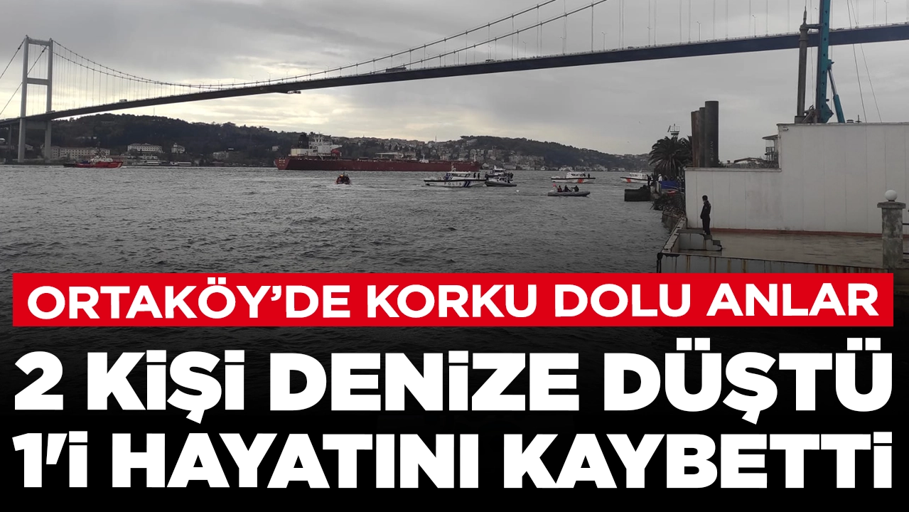 Ortaköy'de 2 işçi denize düştü, 1'i hayatını kaybetti