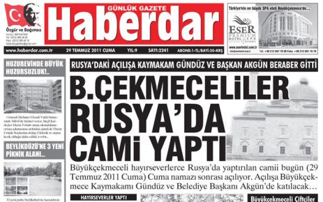 B.ÇEKMECELİLER RUSYA’DA CAMİ YAPTI